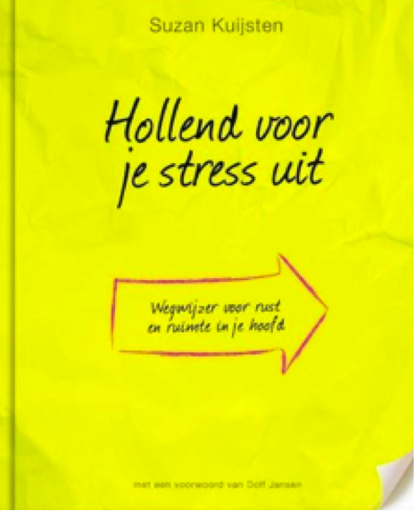 Boekreview Hollend voor je stress uit, Stichting StressCentrum.nl
